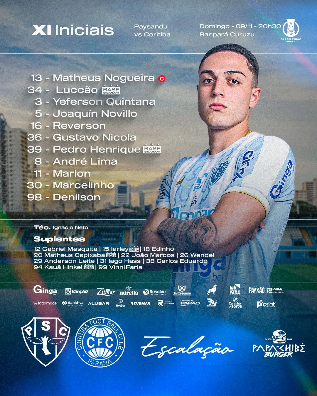 Sob o comando do técnico interino Ignácio Neto, primeiro paraense a dirigir o time principal em 15 anos, o Paysandu está escalado com: