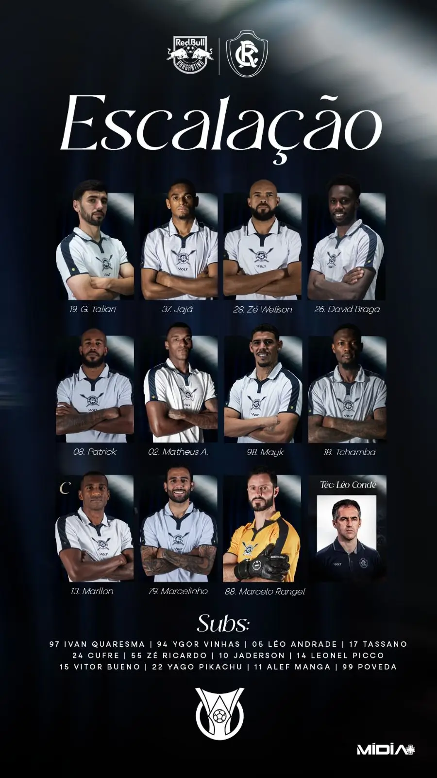 O Remo está definido pelo técnico Léo Condé, com a seguinte formação: